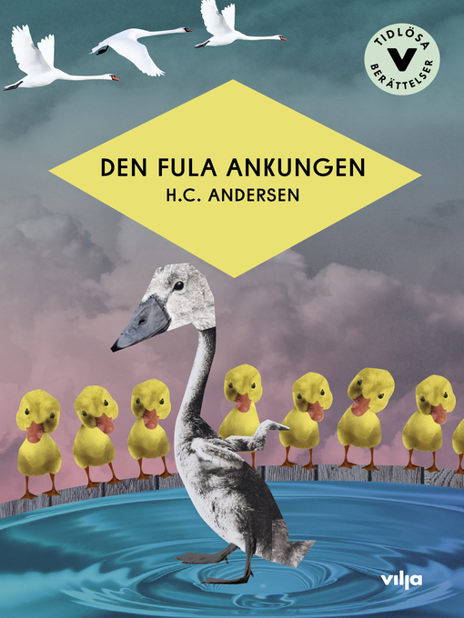 Title details for Den fula ankungen by H. C. Andersen - Wait list